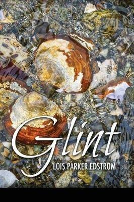 Glint - Lois Parker Edstrom - cover