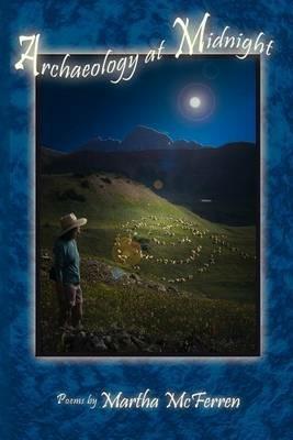 Archaeology at Midnight - Martha McFerren - cover