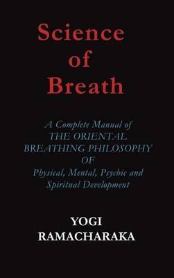 Science of Breath - Yogi Ramacharaka - cover
