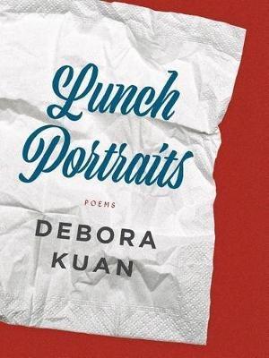 Lunch Portraits - Debora Kuan - cover
