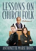 Lessons on Church Folk - Volume 2