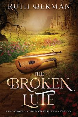 The Broken Lute - Ruth Berman - cover