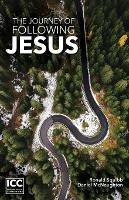 The Journey of Following Jesus - Ronald Squibb,Daniel McNaughton - cover
