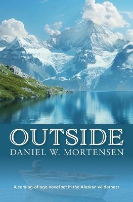 Outside - Daniel W Mortensen - cover