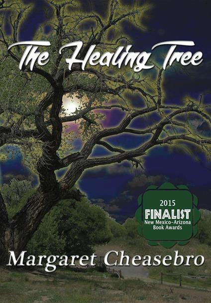 The Healing Tree - Margaret Cheasebro - ebook