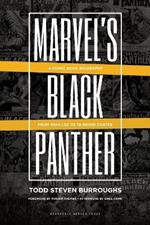 Marvel's Black Panther: A Comic Book Biography, From Stan Lee to Ta-Nehisi Coates