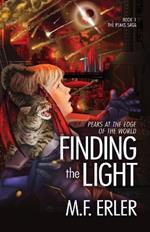 Finding the Light: Peaks at the Edge of the World