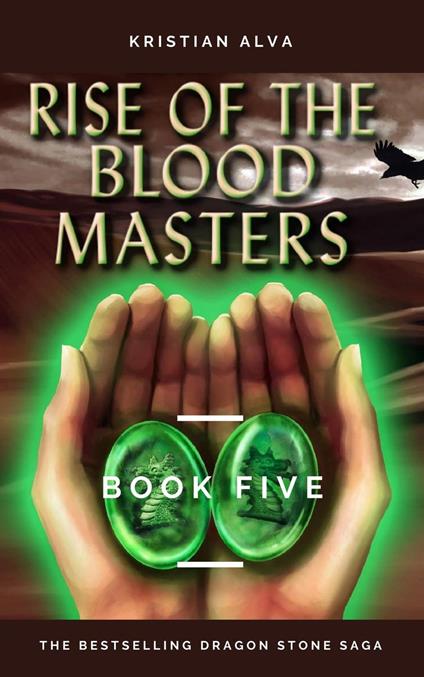 Rise of the Blood Masters - Kristian Alva - ebook