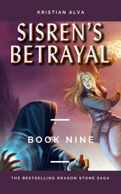 Sisren's Betrayal - Kristian Alva - ebook