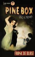 Pine Box for a Pin-Up - Frank De Blase - cover