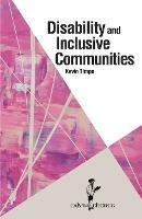 Disability and Inclusive Communities - Kevin Timpe - cover