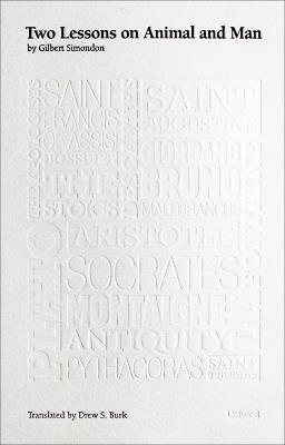 Two Lessons on Animal and Man - Gilbert Simondon - cover