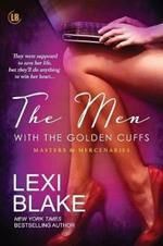 The Men with the Golden Cuffs
