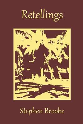 Retellings - Stephen Brooke - cover