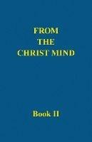From the Christ Mind, Book II - Darrell Morely Price - cover