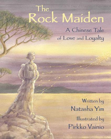 The Rock Maiden - Natasha Yim,Pirkko Vainio - ebook