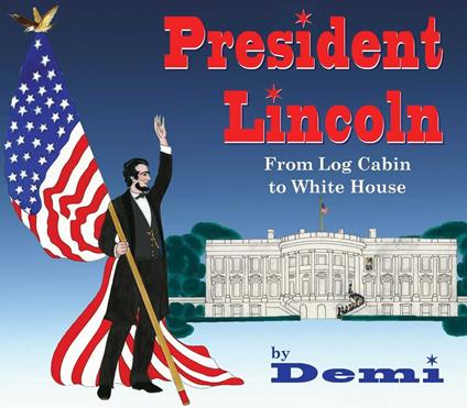 President Lincoln - Demi - ebook