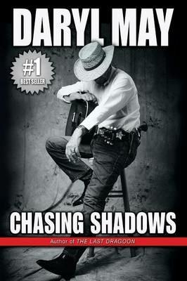 Chasing Shadows - Daryl May - cover