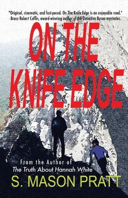 On the Knife Edge - S Mason Pratt - cover