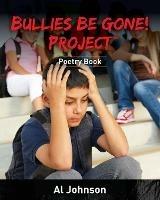 Bullies Be Gone! Project: Poetry Book - Al Johnson - cover