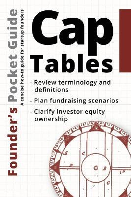 Founder's Pocket Guide: Cap Tables - Stephen R Poland - cover