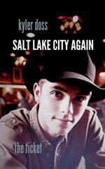 Salt Lake City Again