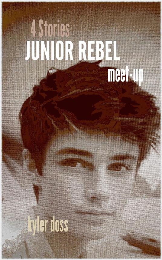 Junior Rebel - Kyler Doss - ebook
