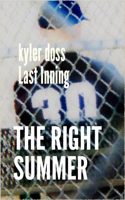 The Right Summer - Kyler Doss - ebook