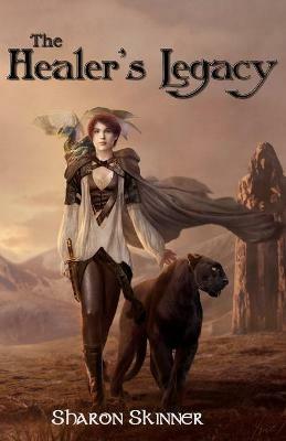 The Healer's Legacy - Sharon Skinner - cover