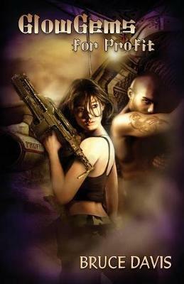 GlowGems for Profit - Bruce C Davis - cover