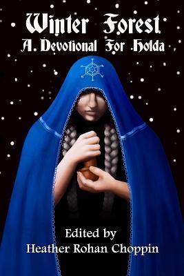 Winter Forest: A Devotional for Holda - Heather Rohan Choppin - cover