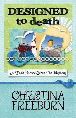 Designed to Death - Christina Freeburn - cover