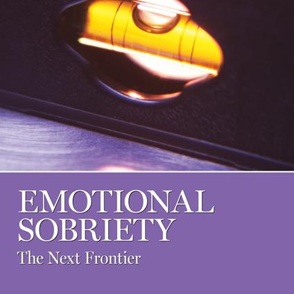Emotional Sobriety