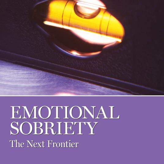 Emotional Sobriety