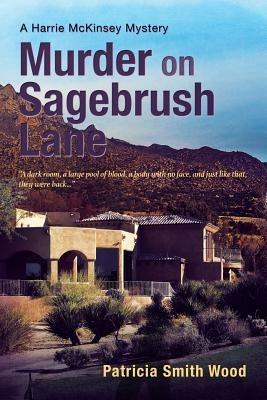 Murder on Sagebrush Lane - Patricia Smith Wood - cover