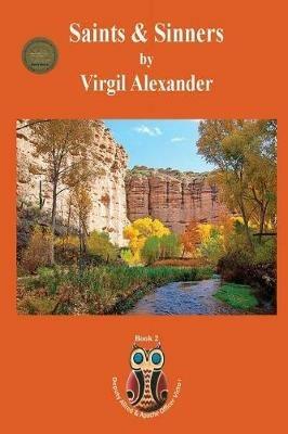 Saints and Sinners - Virgil Alexander - cover