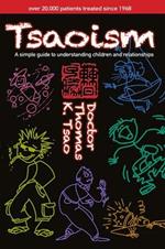 Tsaoism: A Simple Guide to Understanding Children and Adults