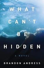 What Can't Be Hidden