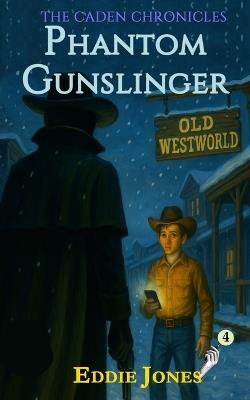 Phantom Gunslinger - Eddie Jones - cover