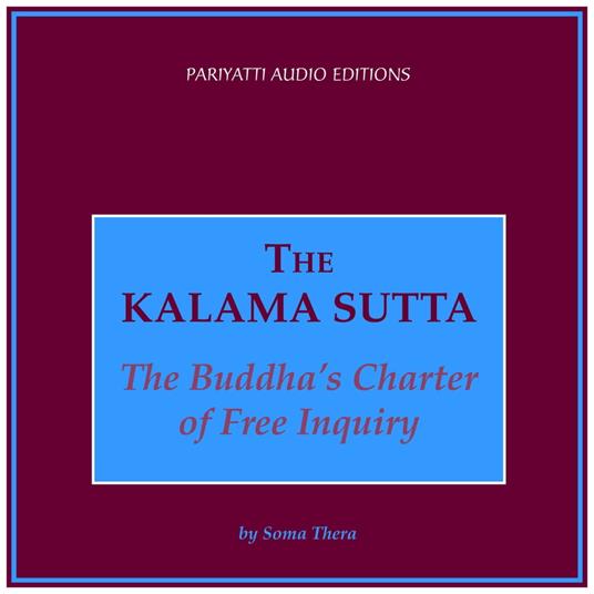 Kalama Sutta, The