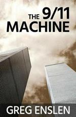 The 9/11 Machine