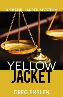 Yellow Jacket - Greg Enslen - cover
