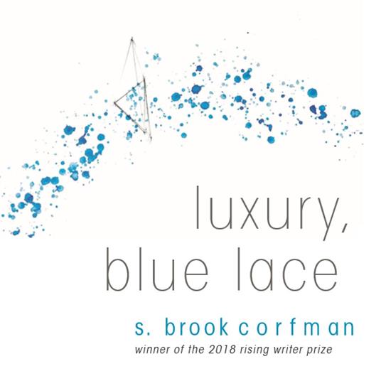 Luxury, Blue Lace