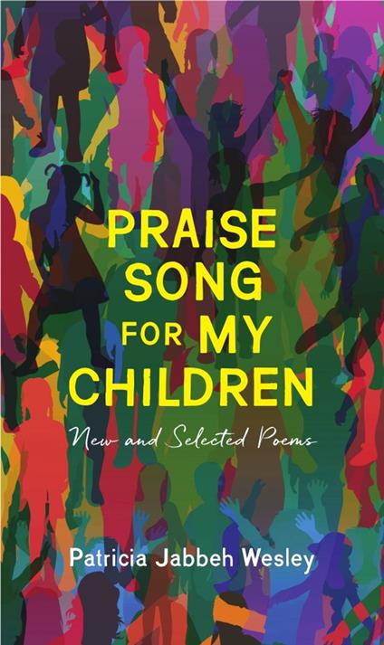 Praise Song for My Children