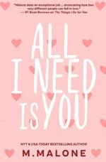 All I Need is You