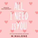All I Need is You: A Small Town Bodyguard Romance