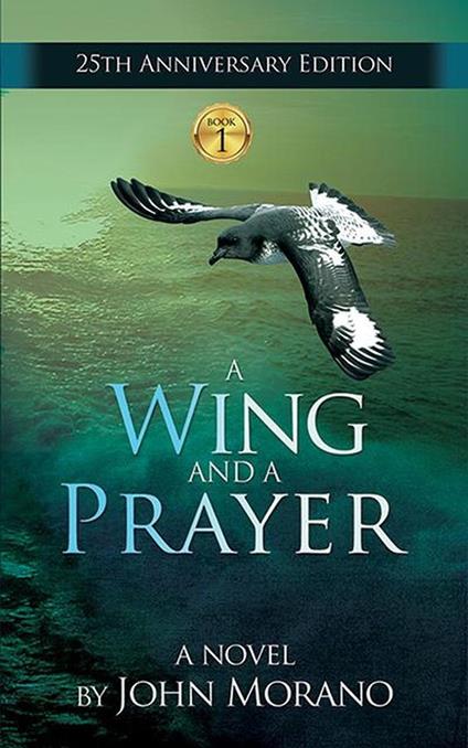 A Wing and a Prayer - John Morano - ebook