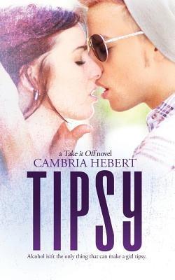Tipsy - Cambria Hebert - cover