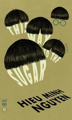 This Way to the Sugar - Hieu Minh Nyugen - cover