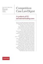 Competition Case Law Digest - A synthesis of EU and national leading cases